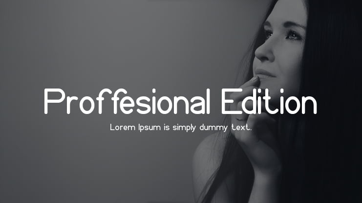 Proffesional Edition Font