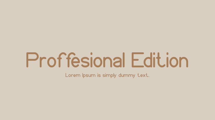 Proffesional Edition Font