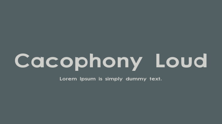 Cacophony Loud Font Family