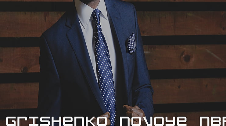 Grishenko Novoye NBP Font
