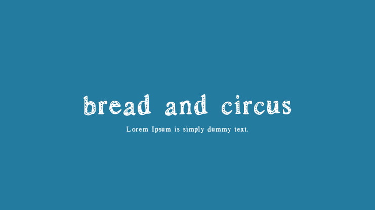 bread and circus Font