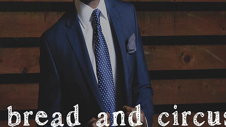 bread and circus Font