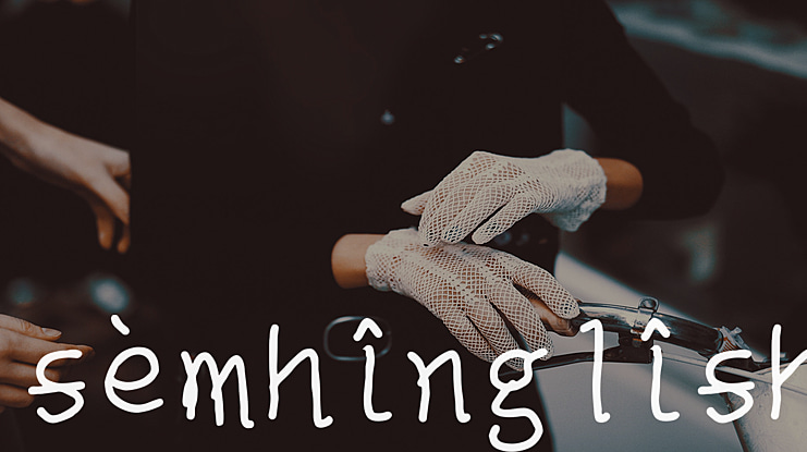 semhinglish Font