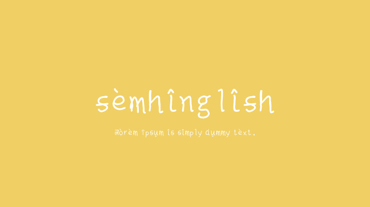 semhinglish Font