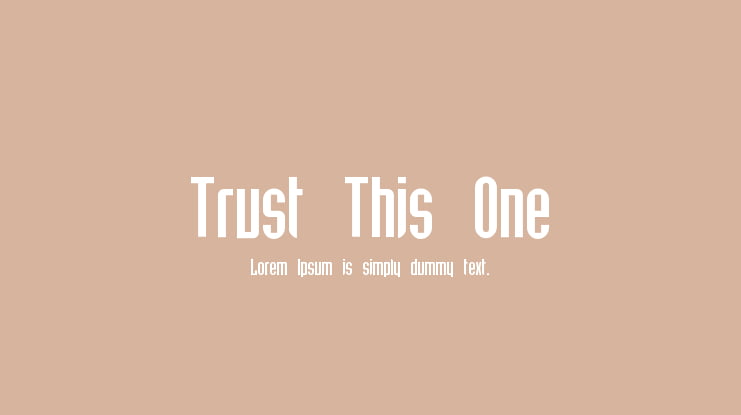 Trust This One Font