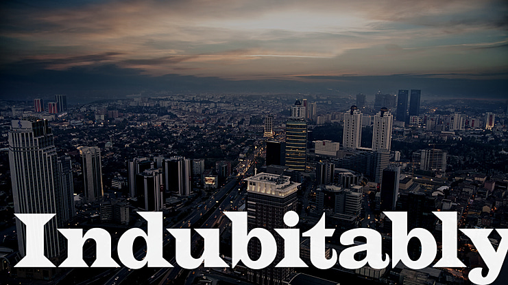 Indubitably Font
