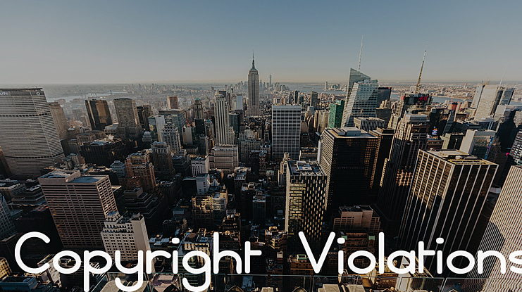 Copyright Violations Font Family