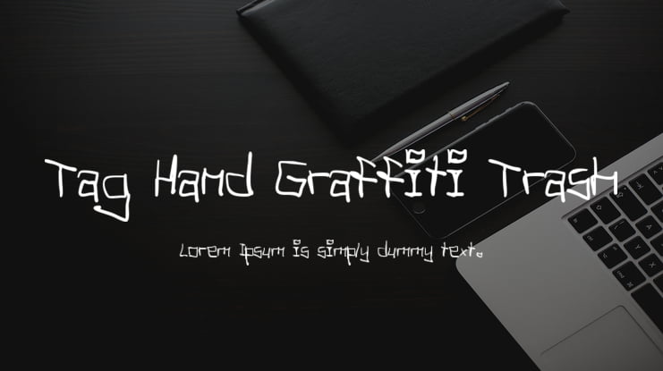 Tag Hand Graffiti Trash Font Family