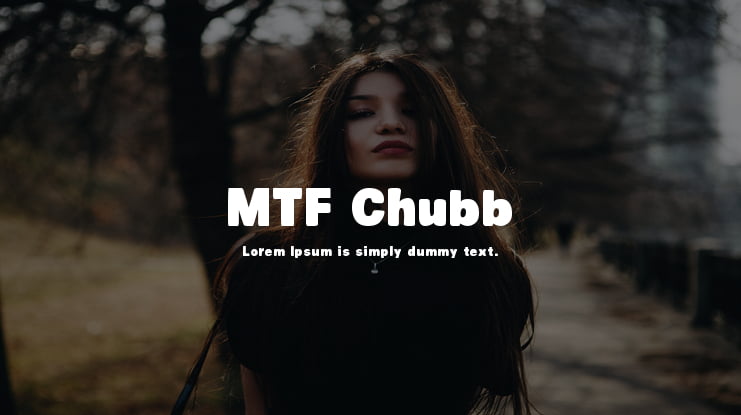MTF Chubb Font
