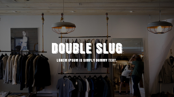 Double Slug Font