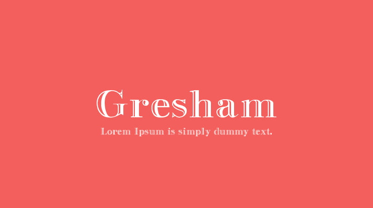 Gresham Font