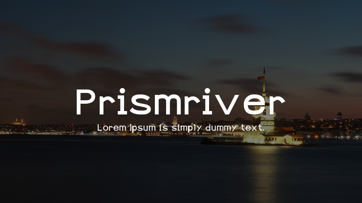 Prismriver Font