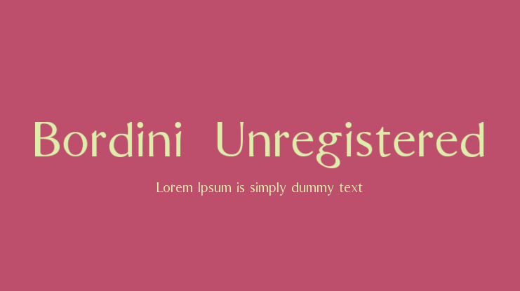 Bordini (Unregistered) Font