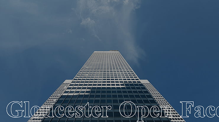 Gloucester Open Face Font
