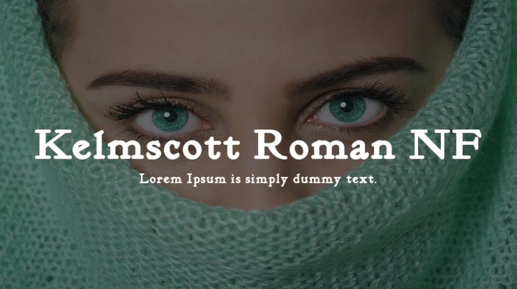 Kelmscott Roman NF Font Family
