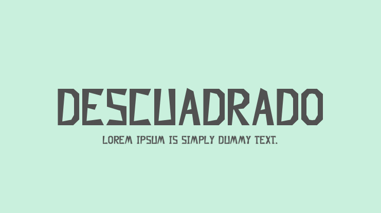 Descuadrado Font Family