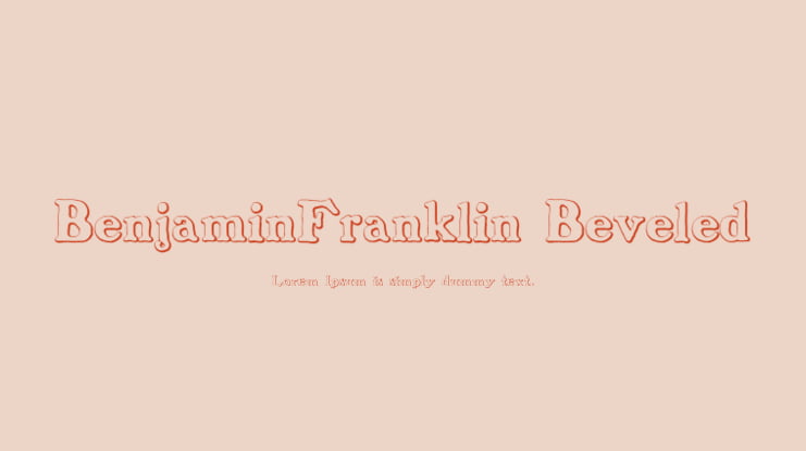 BenjaminFranklin Beveled Font