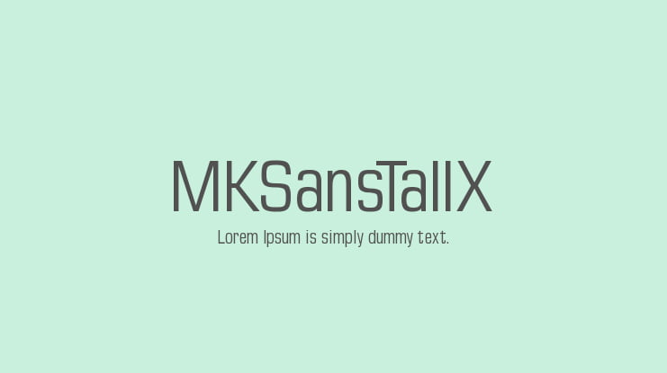 MKSansTallX Font