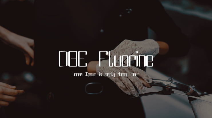 DBE Fluorine Font