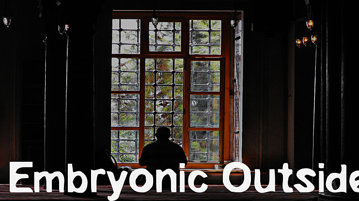 Embryonic Outside Font