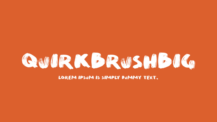 QuirkBrushBig Font
