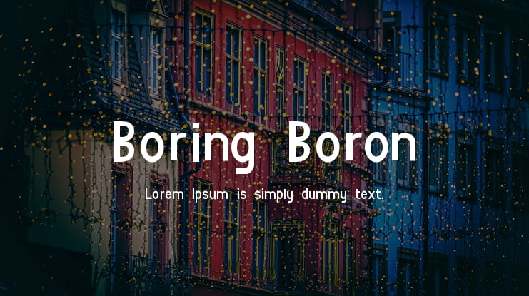 Boring Boron Font