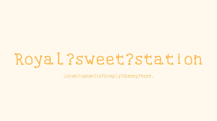 Royal sweet station Font