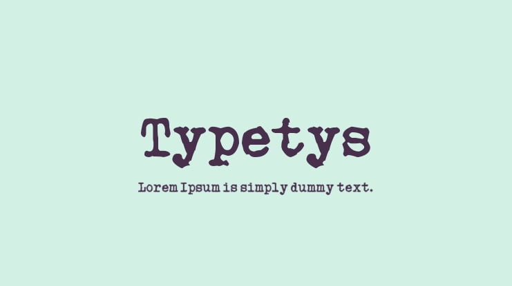 Typetys Font