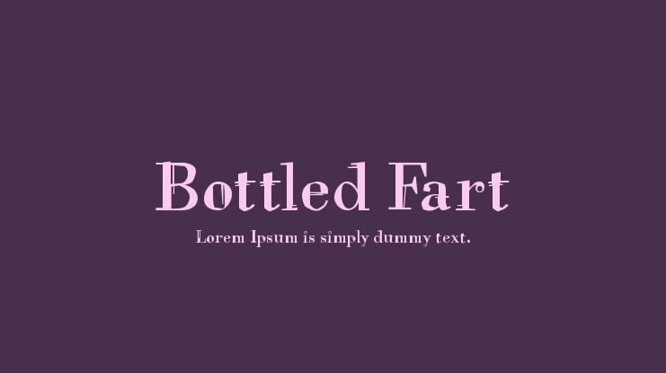 Bottled Fart Font