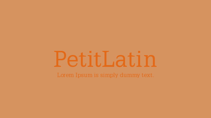 PetitLatin Font