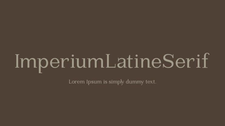 ImperiumLatineSerif Font