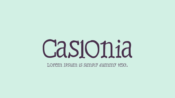Caslonia Font