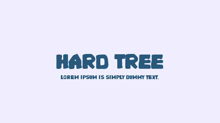Hard Tree Font