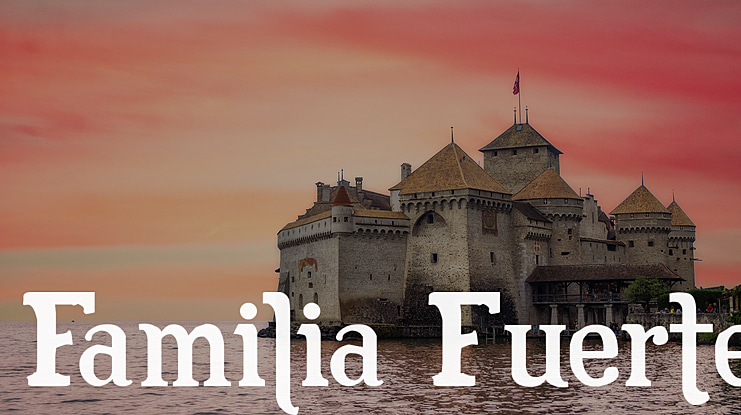 Familia Fuerte Font