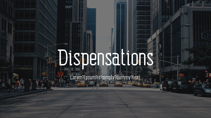 Dispensations Font