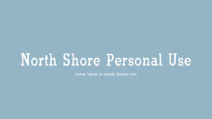 North Shore Personal Use Font