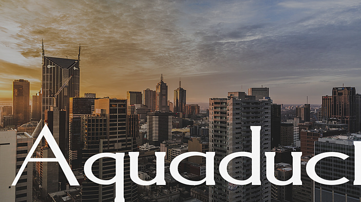 Aquaduct Font Family