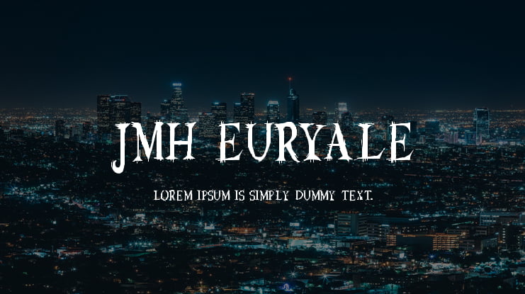 JMH Euryale Font