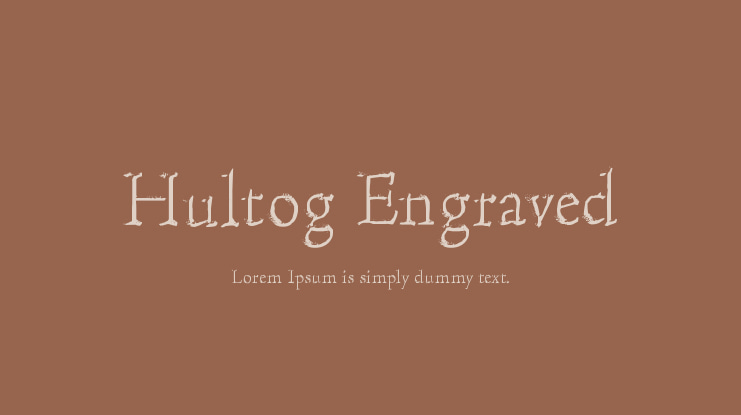 Hultog Engraved Font