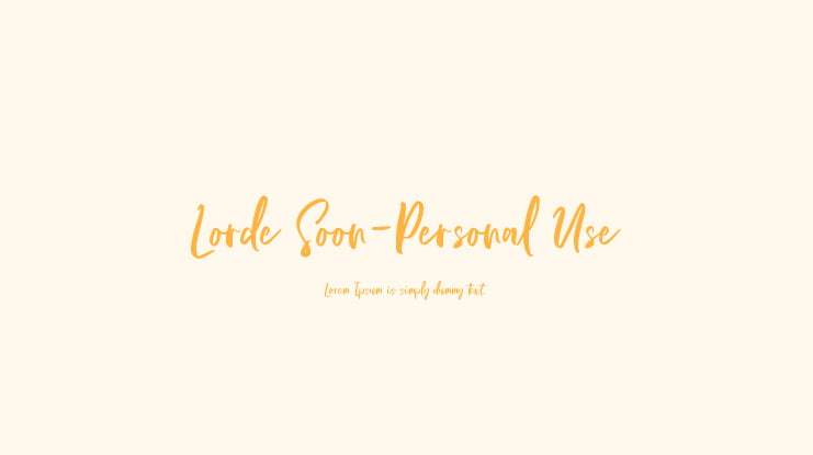 Lorde Soon-Personal Use Font