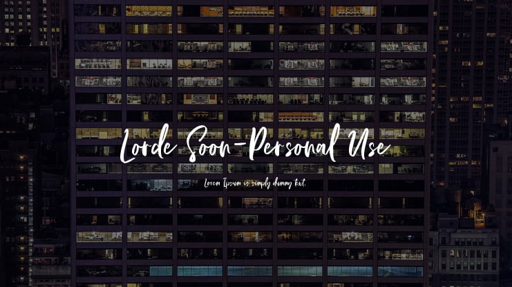 Lorde Soon-Personal Use Font