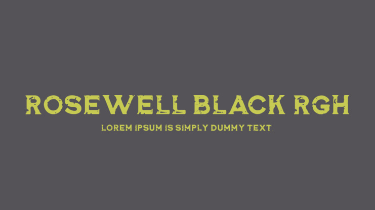 Rosewell Black RGH Font