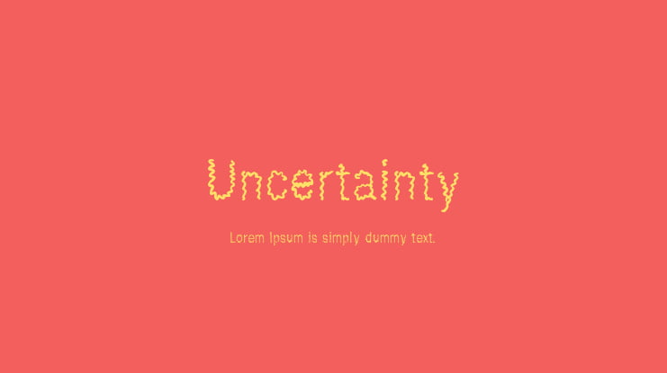 Uncertainty Font