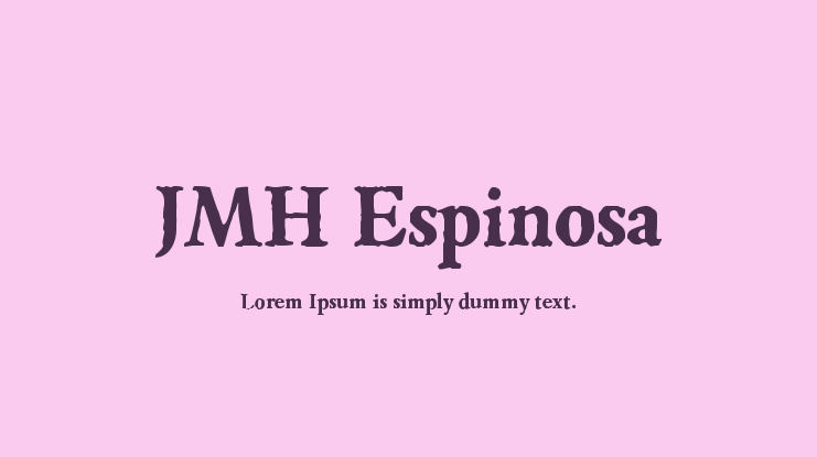 JMH Espinosa Font Family