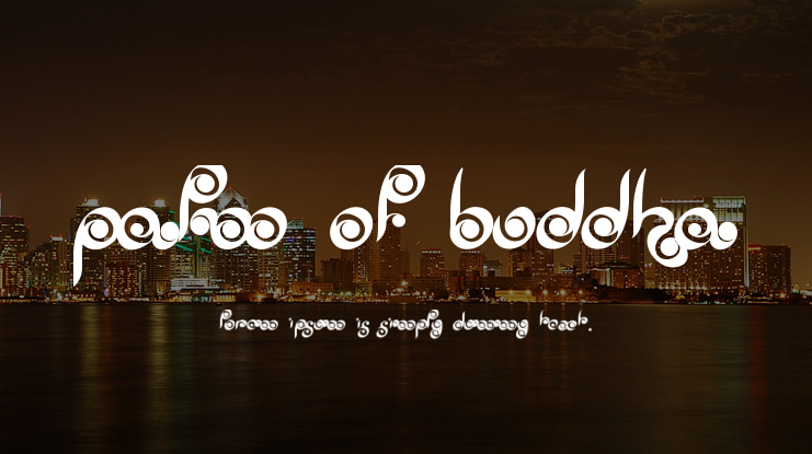 Palm of Buddha Font