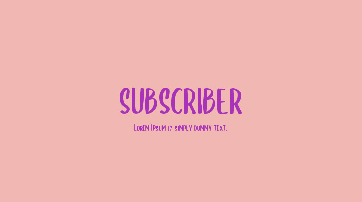 SUBSCRIBER Font