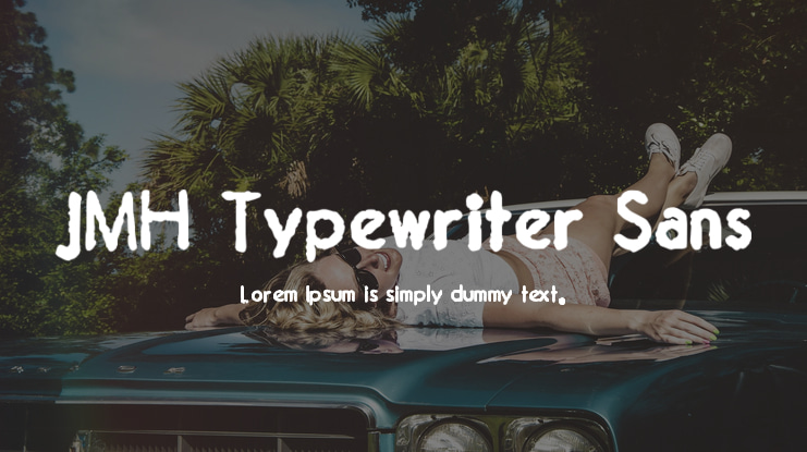 JMH Typewriter Sans Font Family