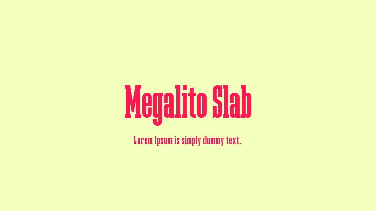 Megalito Slab Font Family