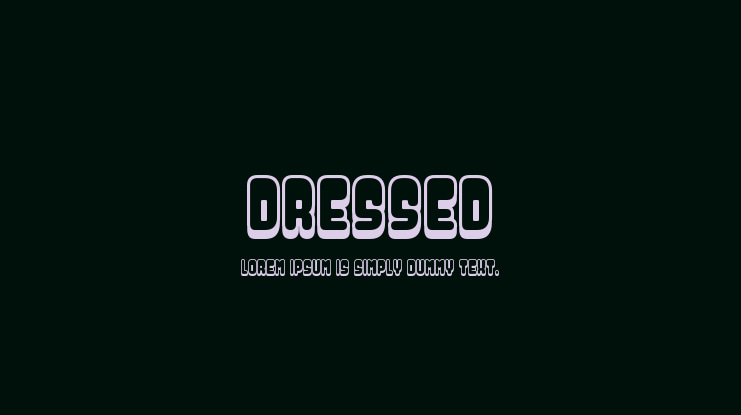 Dressed Font Family