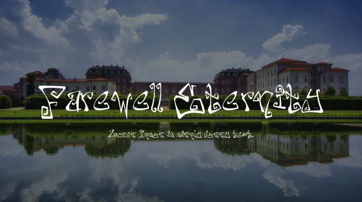Farewell Eternity Font